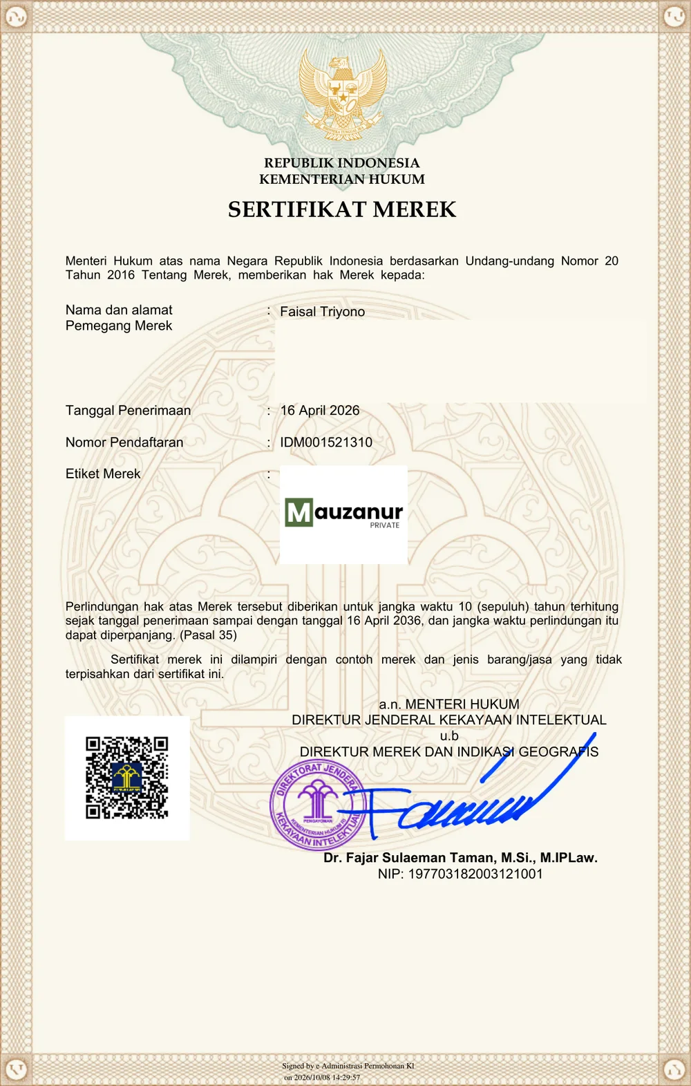Sertifikat Merek Mauzanur Private, nomor pendaftaran IDM001521310